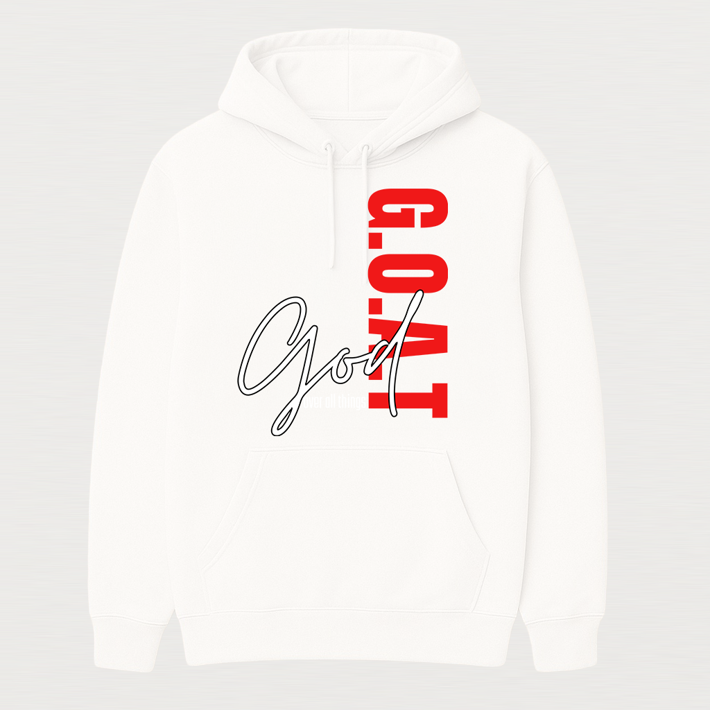 G.O.A.T. Hoodie – God Over All Things